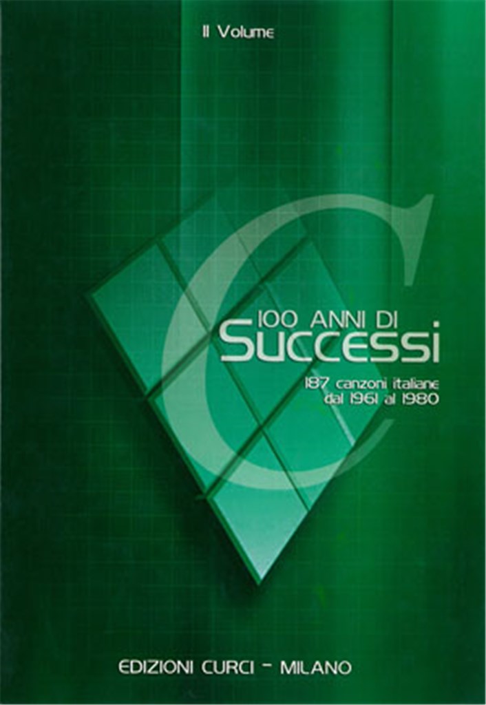 100 Anni Di Successi Vol 2